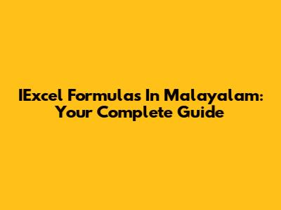 IExcel Formulas In Malayalam: Your Complete Guide